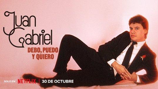 Juan Gabriel Debo, puedo y quiero en Netflix con Telmex