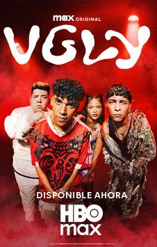 ugly en HBO Max con Telmex