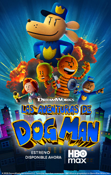 Las aventuras de Dogman en HBO Max con Telmex