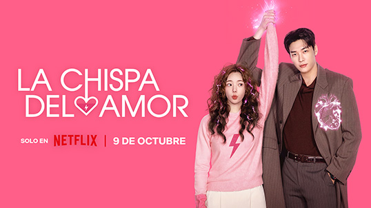 La chispa del amor en Netflix con Telmex